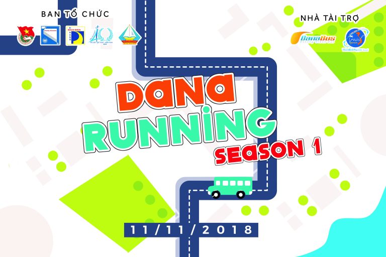 DANARUNNING SEASON 1 – “KHÁM PHÁ ĐIỀU THÚ VỊ CỦA BẢN THÂN”
