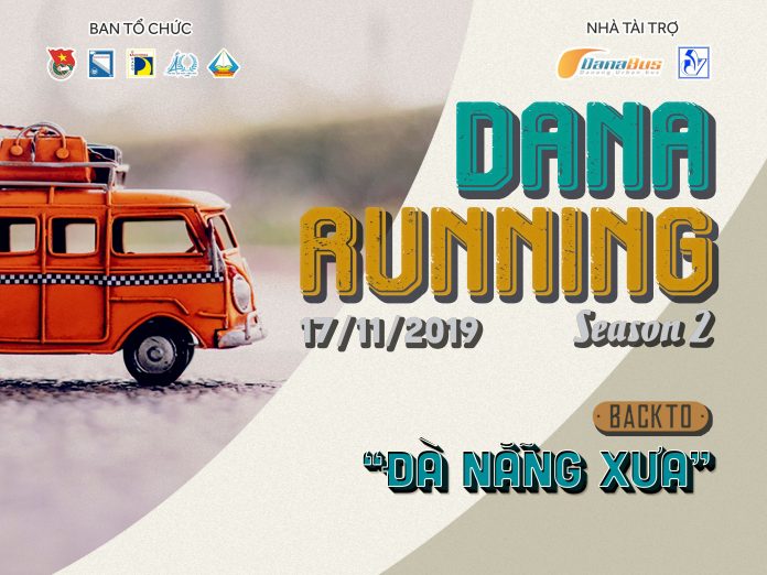 DANARUNNING SEASON 2 “ĐÀ NẴNG XƯA”