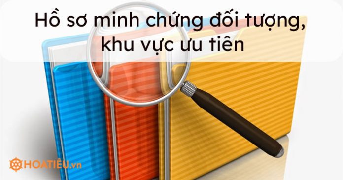 Hồ sơ minh chứng đối tượng, khu vực ưu tiên 2022