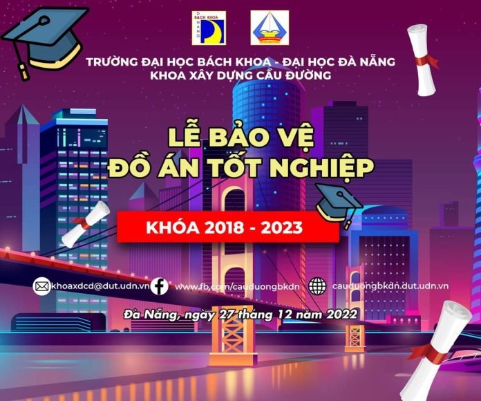 Lễ bảo vệ Đồ án tốt nghiệp khóa 2018-2023 khoa Xây dựng Cầu đường