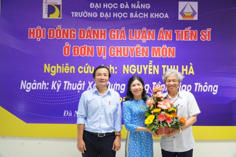 Nghiên cứu sinh Nguyễn Thu Hà bảo vệ thành công Luận án Tiến sĩ cấp cơ sở, ngành Kỹ thuật Xây dựng Công trình giao thông